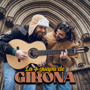 La més guapa de Girona