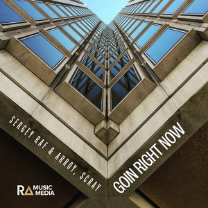 Goin Right Now (Extended Mix)