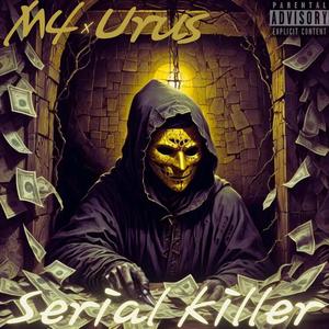 Serial Killer (Explicit)