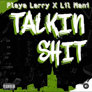 Talkin **** (Explicit)