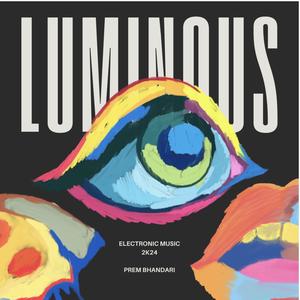 Luminous Eyes