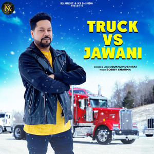 Truck Vs Jawani