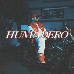 Humadero (Explicit)