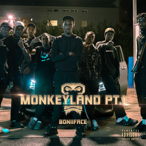 Monkeyland, Pt. 1 (Explicit)