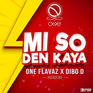Mi so den kaya (feat. Dibo D) (Roadifre)