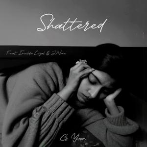 Shattered (feat. Imelda Lizal & J.None)