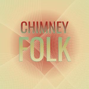 Chimney Folk