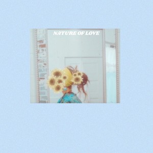 Nature of Love, Vol. 1