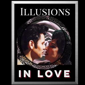 Illusions In Love