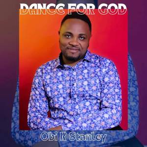 Dance For God