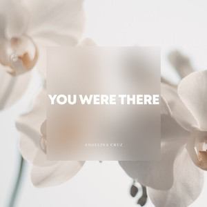 You Were There