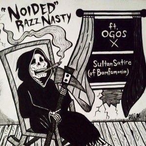 Noided (feat. Ogos & Sultan Satire) [Explicit]