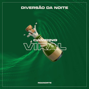 Submundo Diversão da Noite (feat. CAMPING VIRAL)