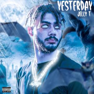 Yesterday (Explicit)