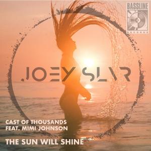 The Sun Will Shine (feat. Mimi Johnson) (Joey SLVR Remix)