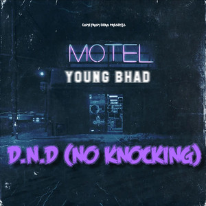 D.n.D (No Knocking) (Explicit)