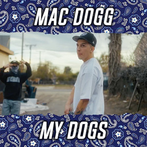 My Dogs (Explicit)