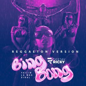 La Perra De Tu Mario (DJ Ricky Remix Bing Bong Reggaeton Version|Explicit)