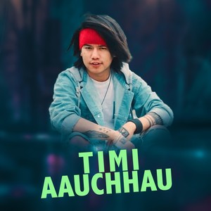 Timi Aauchhau