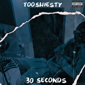 30 Seconds (Explicit)