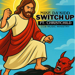 Switch Up (feat. Chris Christ Child)