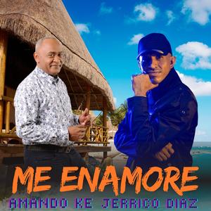 Me Enamore (feat. Jerrico Díaz) (Remix)