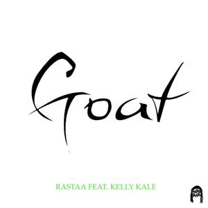 GOAT. (feat. Kelly Kale) [Explicit]