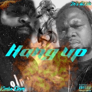 Hang Up (Explicit)