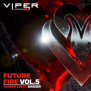 Danger (Future Fire Vol.5)