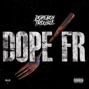 Dope FR (Explicit)