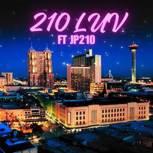 210 LUV (feat. Jp 210) [Radio Edit]