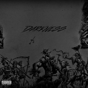 Darkness (Explicit)