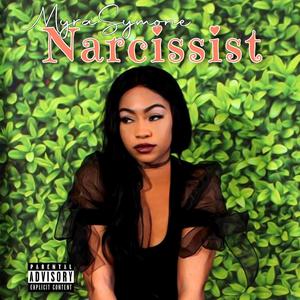 Narcissist (Explicit)