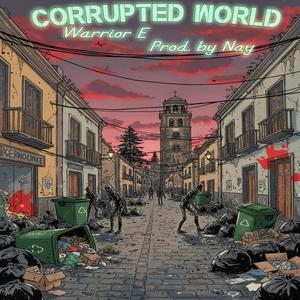 Warrior E - Corrupted World