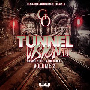 TUNNEL VISION 2 (Explicit)