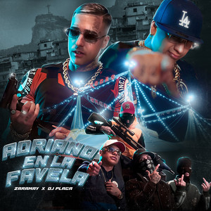 Adriano en la Favela (Explicit)