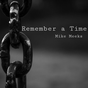 Remember a Time