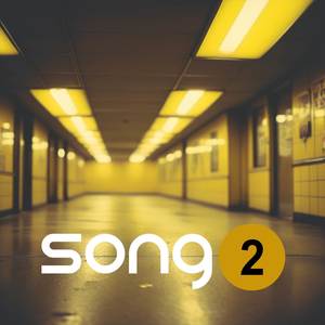 Song 2