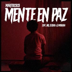 Mente en paz (feat. Bri, Elienn & FjMoraga)