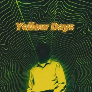 Yellow Days (Explicit)