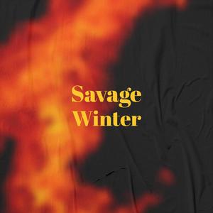 Savage Winter