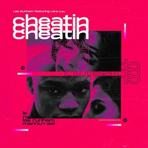 Cheatin (Club Mix)