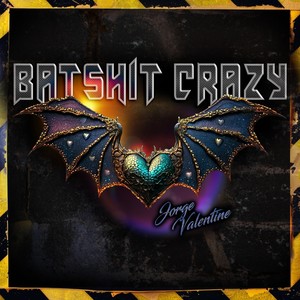 Batshit Crazy (Explicit)