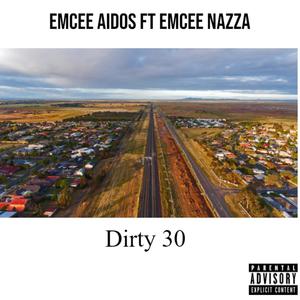 Dirty 30 (Explicit)