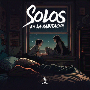 Solos en la Habitacion