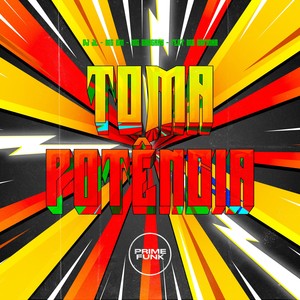 Toma Potência (Explicit)