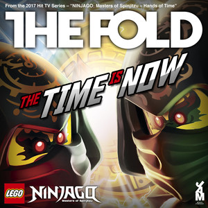 The Time Is Now (Lego Ninjago Music from Hands of Time)