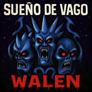 Sueño de Vago (Explicit)