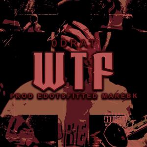 WTF (Explicit)