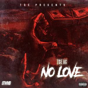 No Love (Explicit)